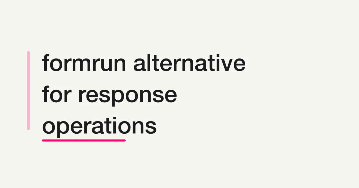 formrun Alternative? Compare FORMLOVA on Pricing, Operations, and MCP