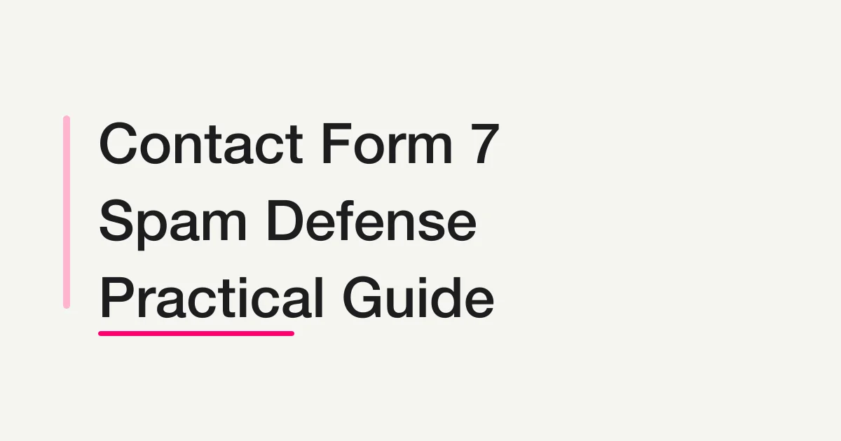 Contact Form 7 Spam Defense -- Turnstile, reCAPTCHA, Akismet, and Sales-Pitch Sorting