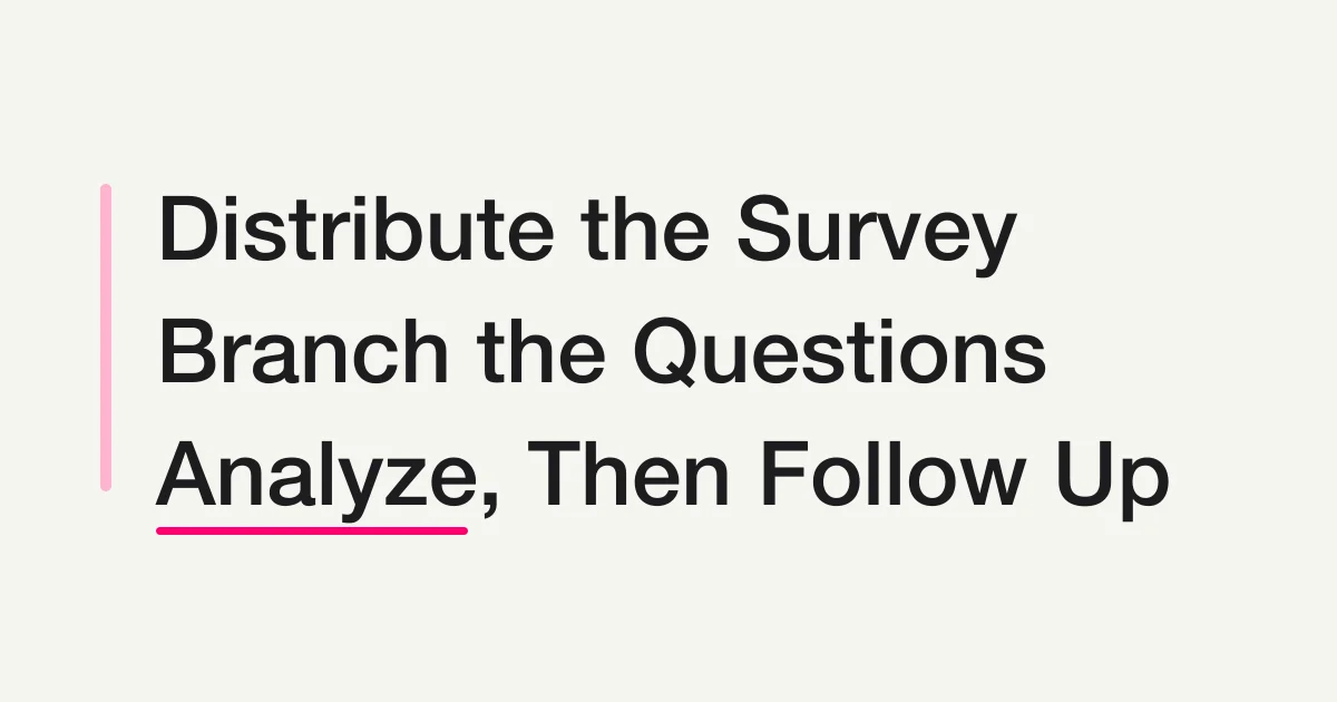 A LINE survey branching flow from an answer to an optional question, tag, and follow-up route