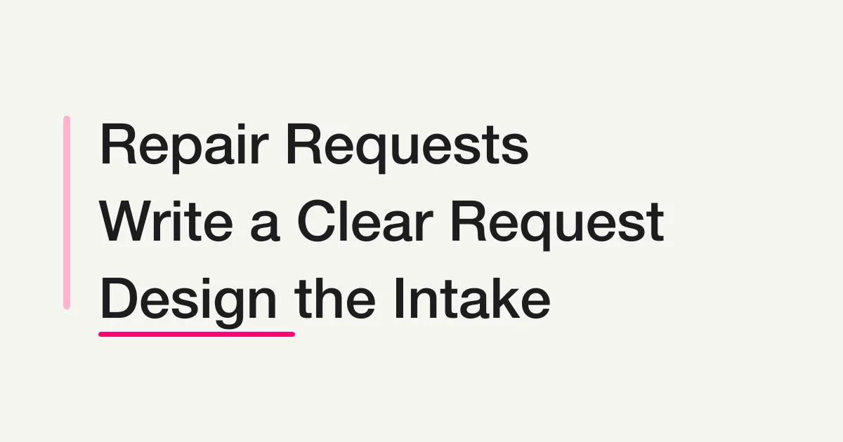 Repair Request Form Template: Write a Clear Request and Design the Intake