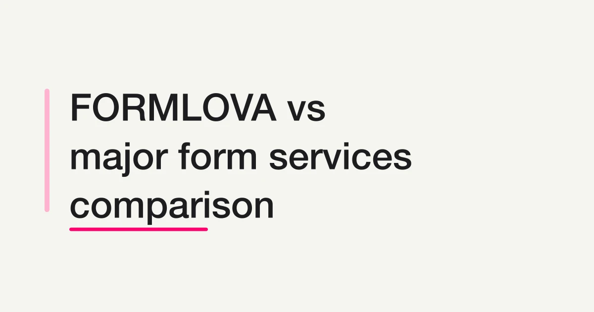 Form Services Comparison -- Pricing, Free Plans, MCP, and Operations