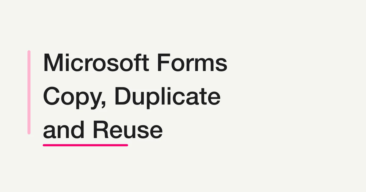 How to Copy a Microsoft Form and Share It as a Template