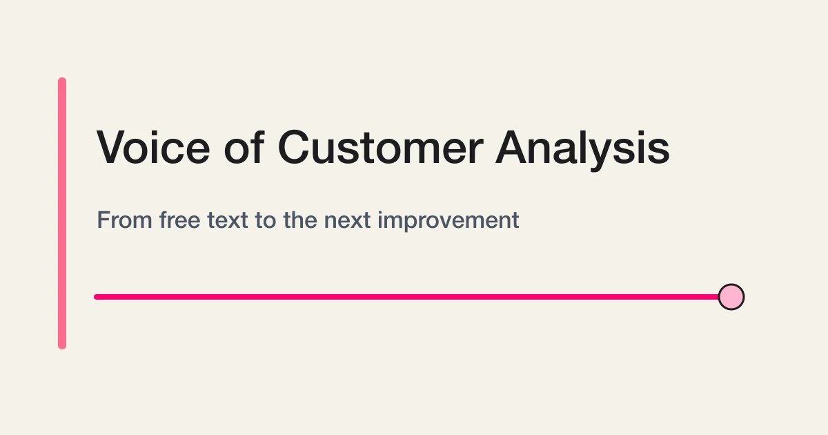 Voice of Customer Analysis with AI: Turn Inquiries, Surveys, and Free Text Into a Response Loop